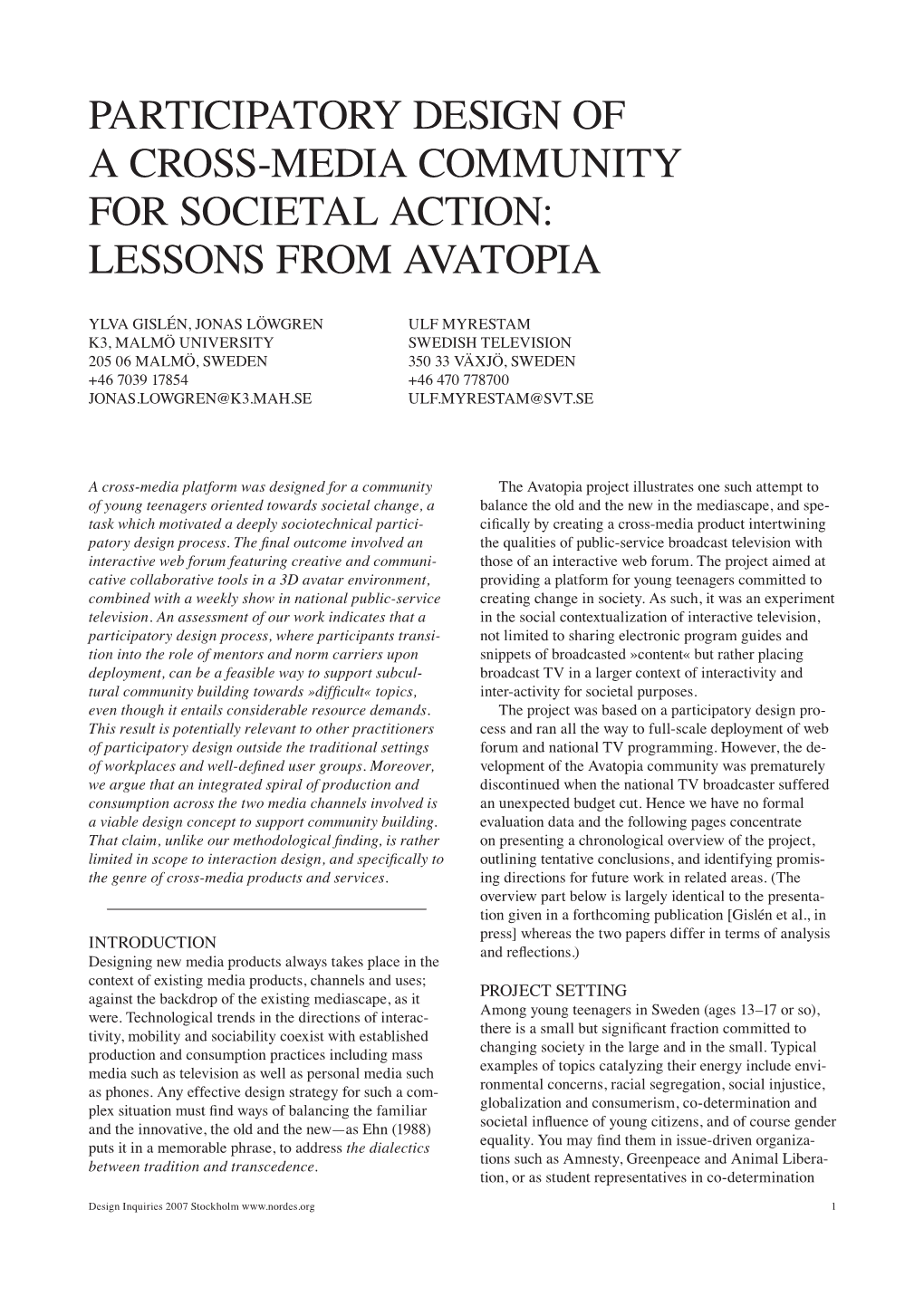 Participatory Design of a Cross-Media Community for Societal Action: Lessons from Avatopia