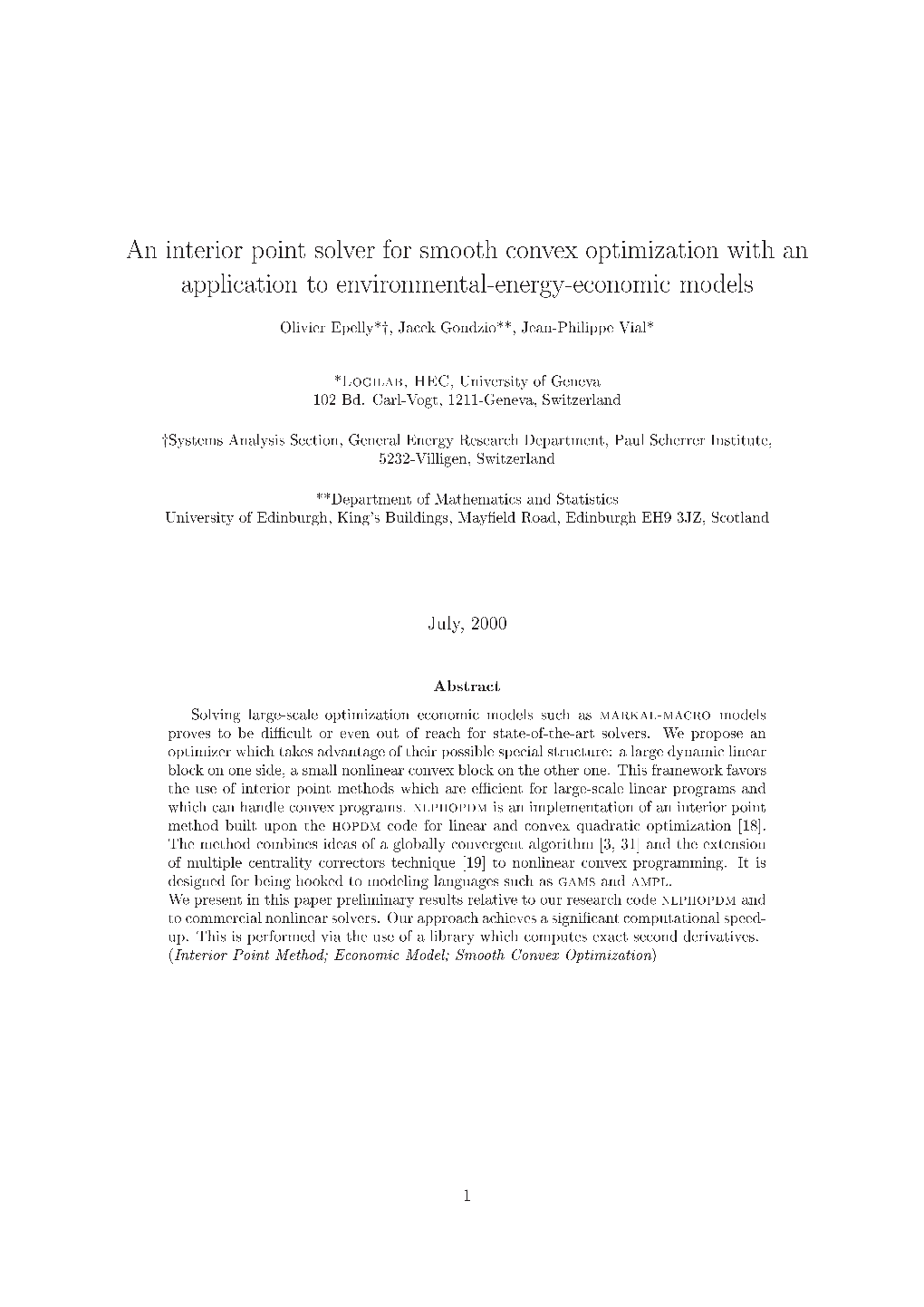 An Interior Point Solver for Smooth Convex Optimization with An
