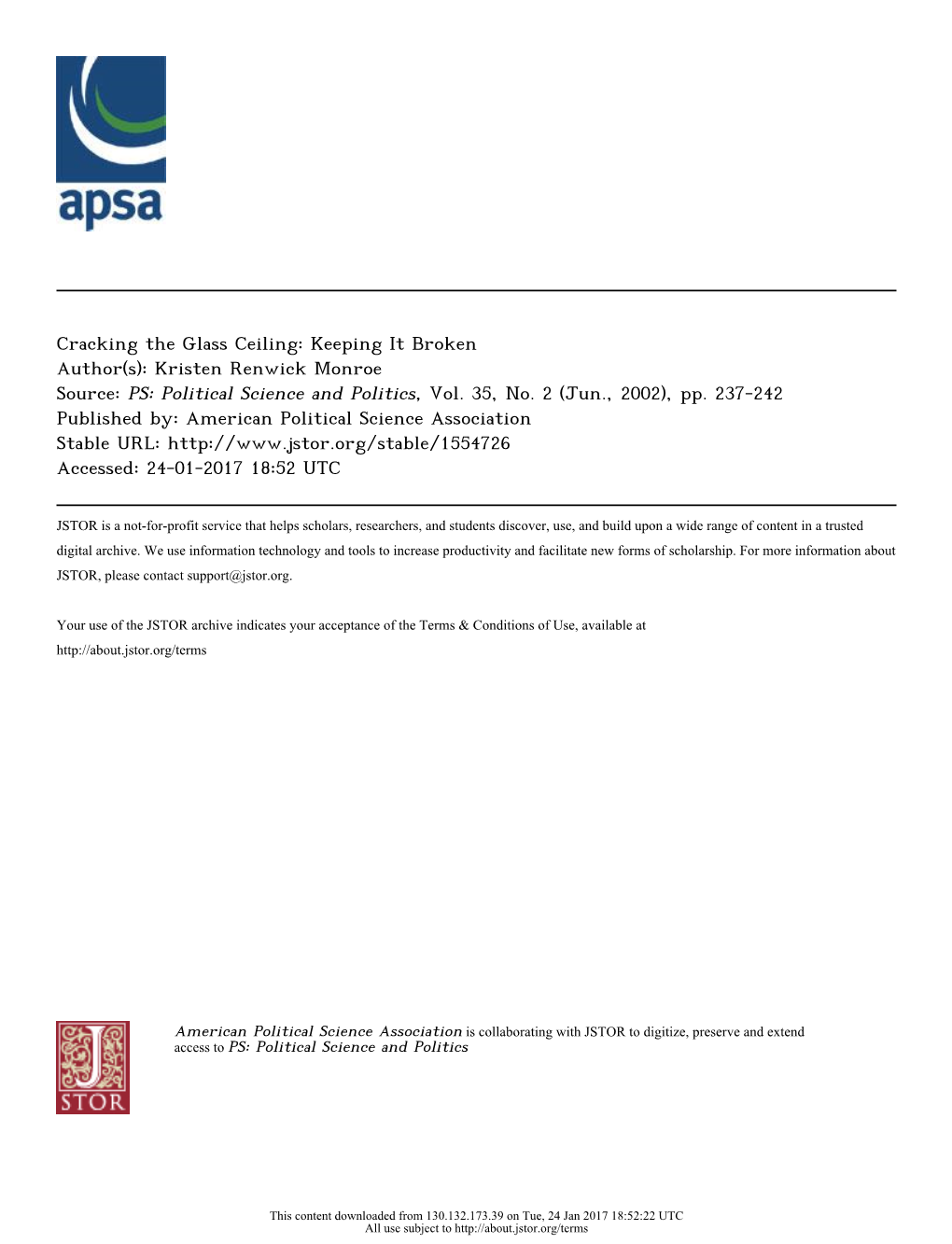 Cracking the Glass Ceiling: Keeping It Broken Author(S): Kristen Renwick Monroe Source: PS: Political Science and Politics, Vol