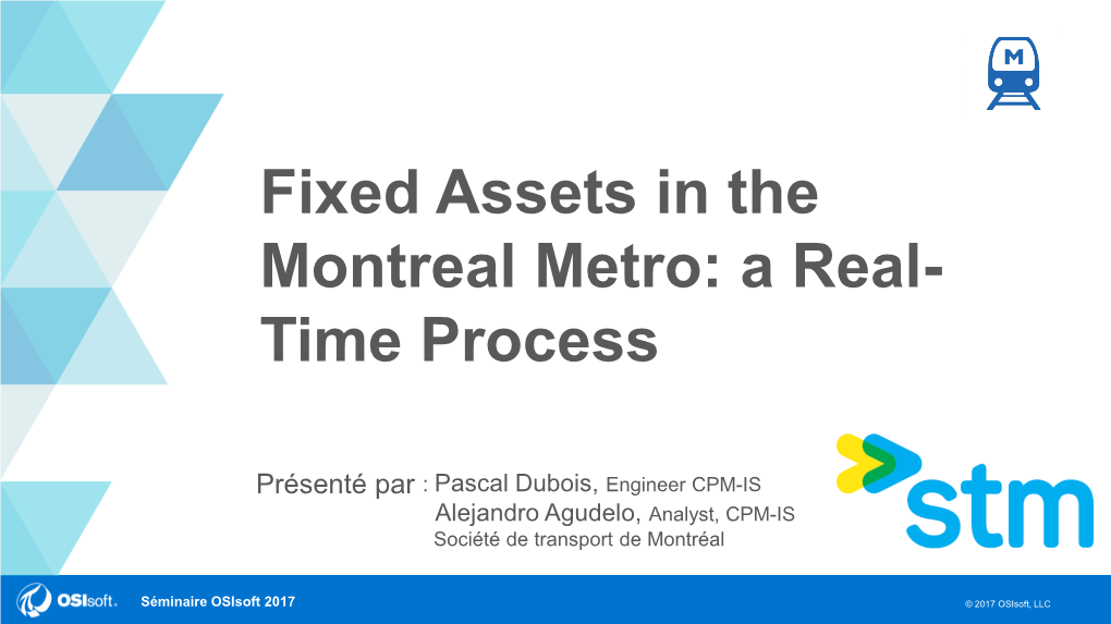 Les Actifs Fixes Du Métro, Un Procédé En Continu En Temps Réels