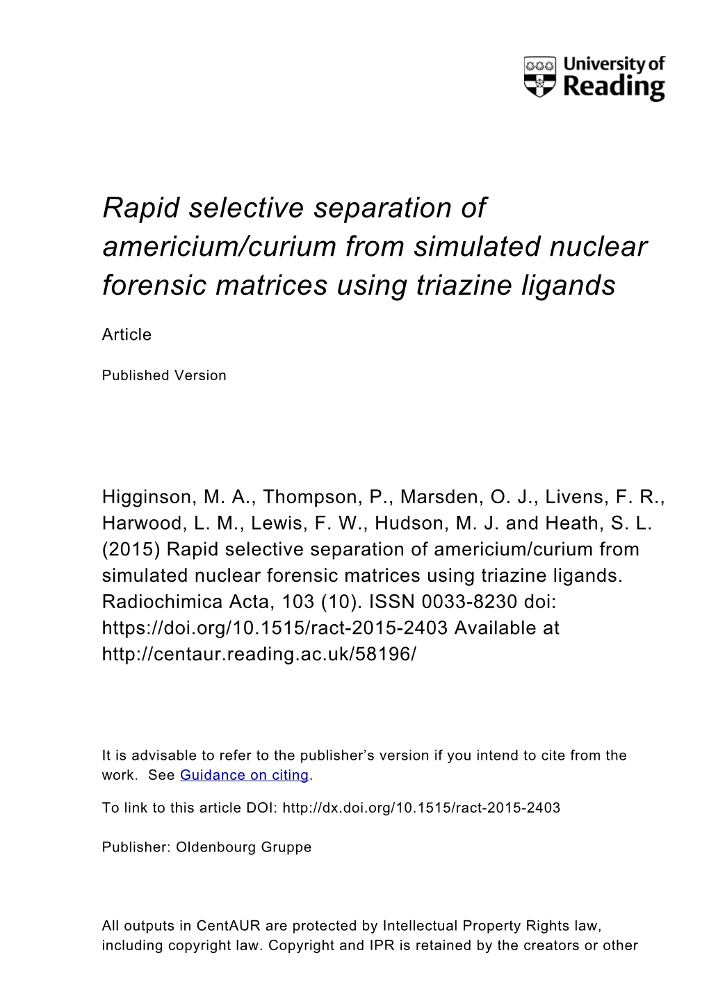 Rapid Selective Separation of Americium/Curium from Simulated Nuclear Forensic Matrices Using Triazine Ligands