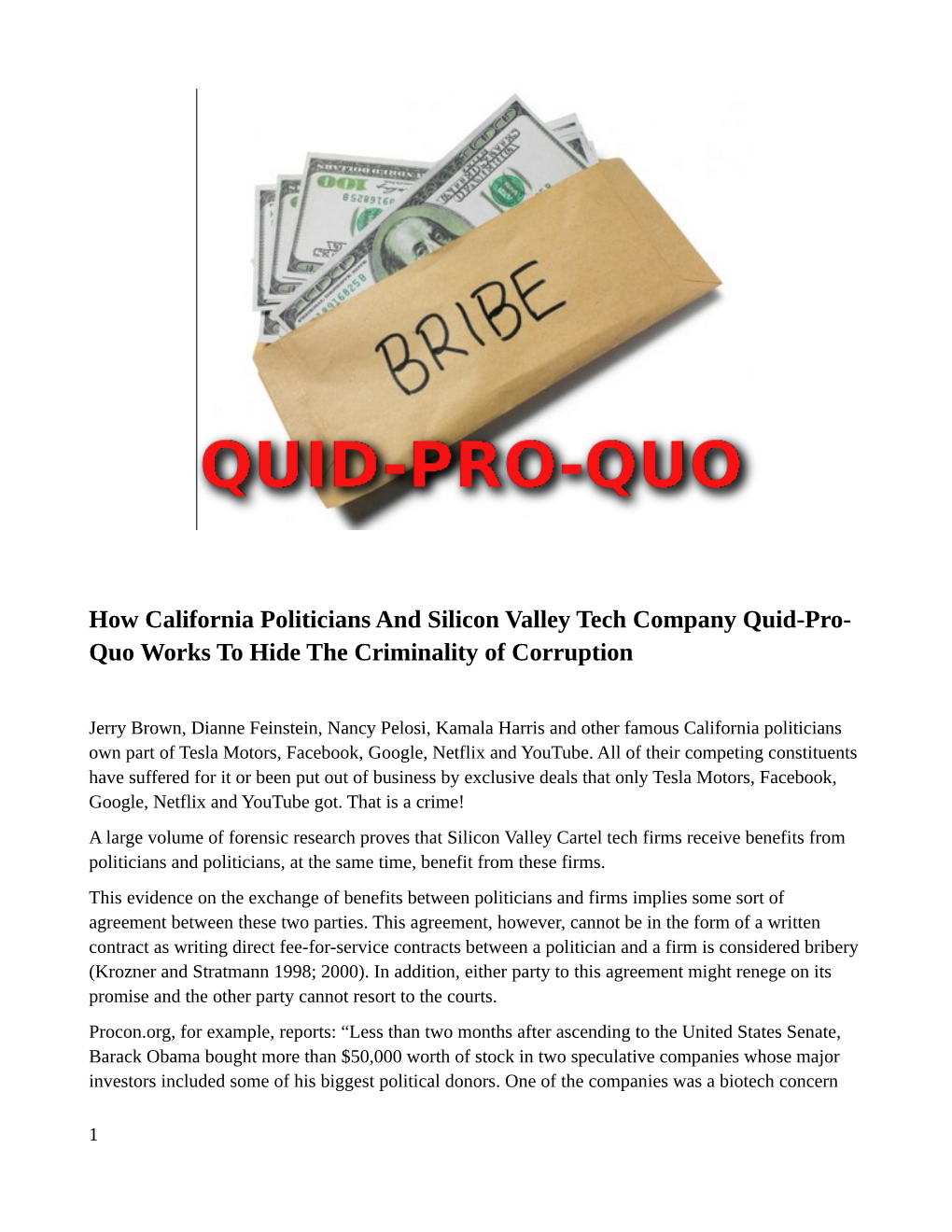 How California Politicians and Silicon Valley Tech Company Quid-Pro- Quo Works to Hide the Criminality of Corruption