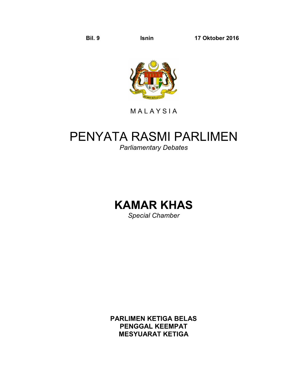 PENYATA RASMI PARLIMEN Parliamentary Debates