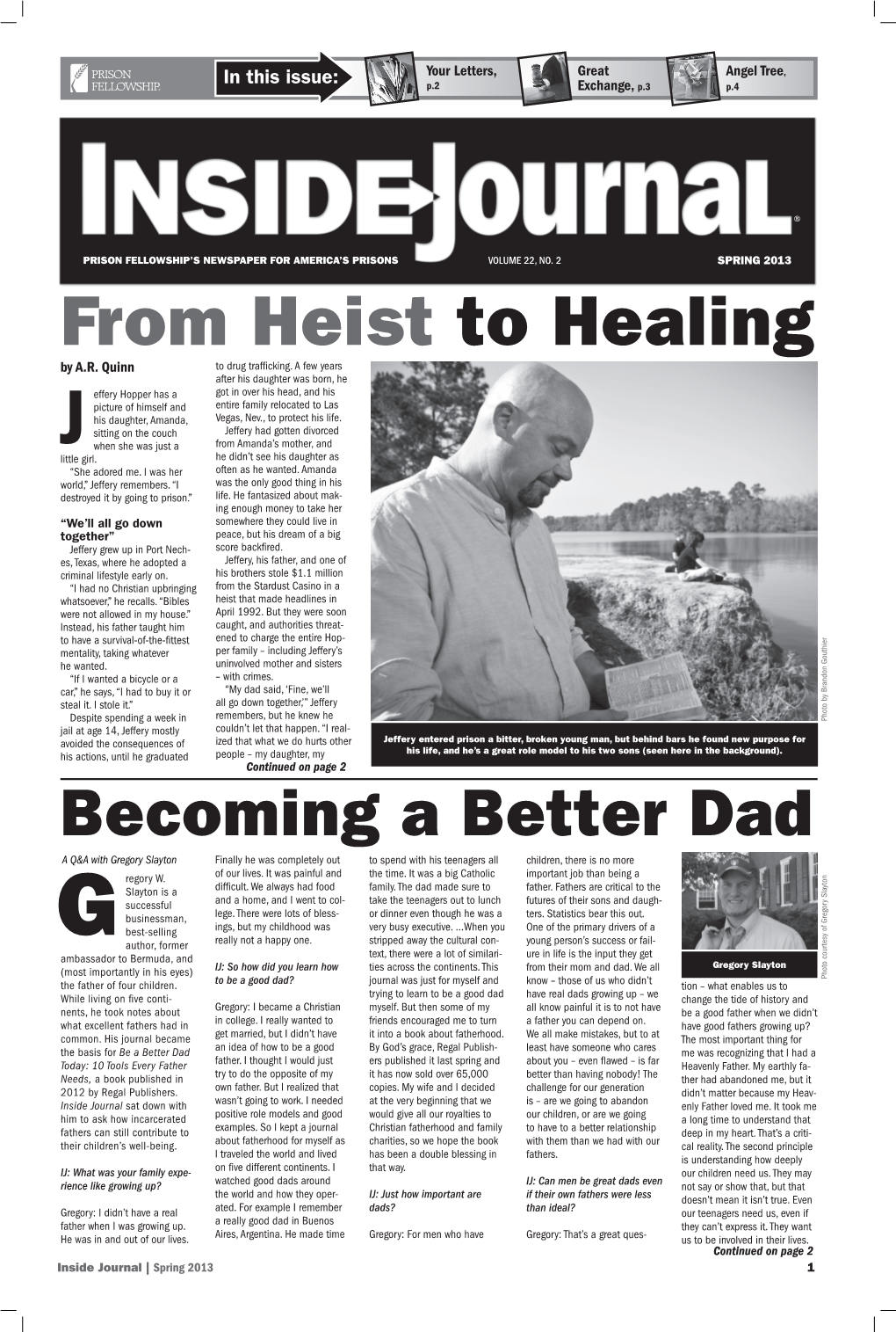 SPRING 2013 from Heist to Healing by A.R