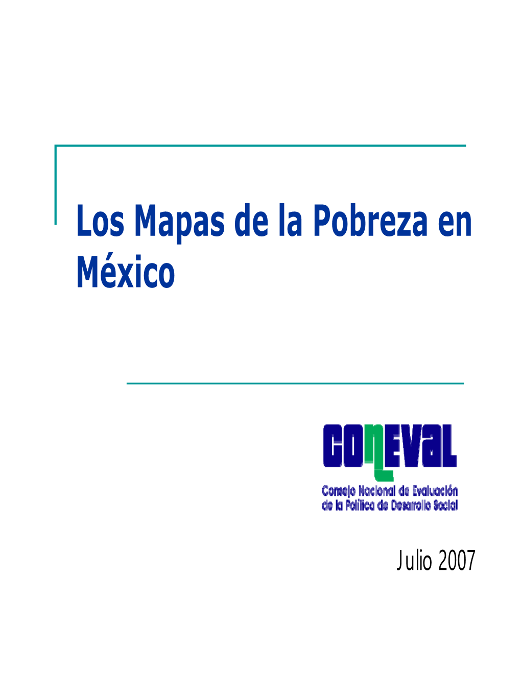 Los Mapas De La Pobreza En México