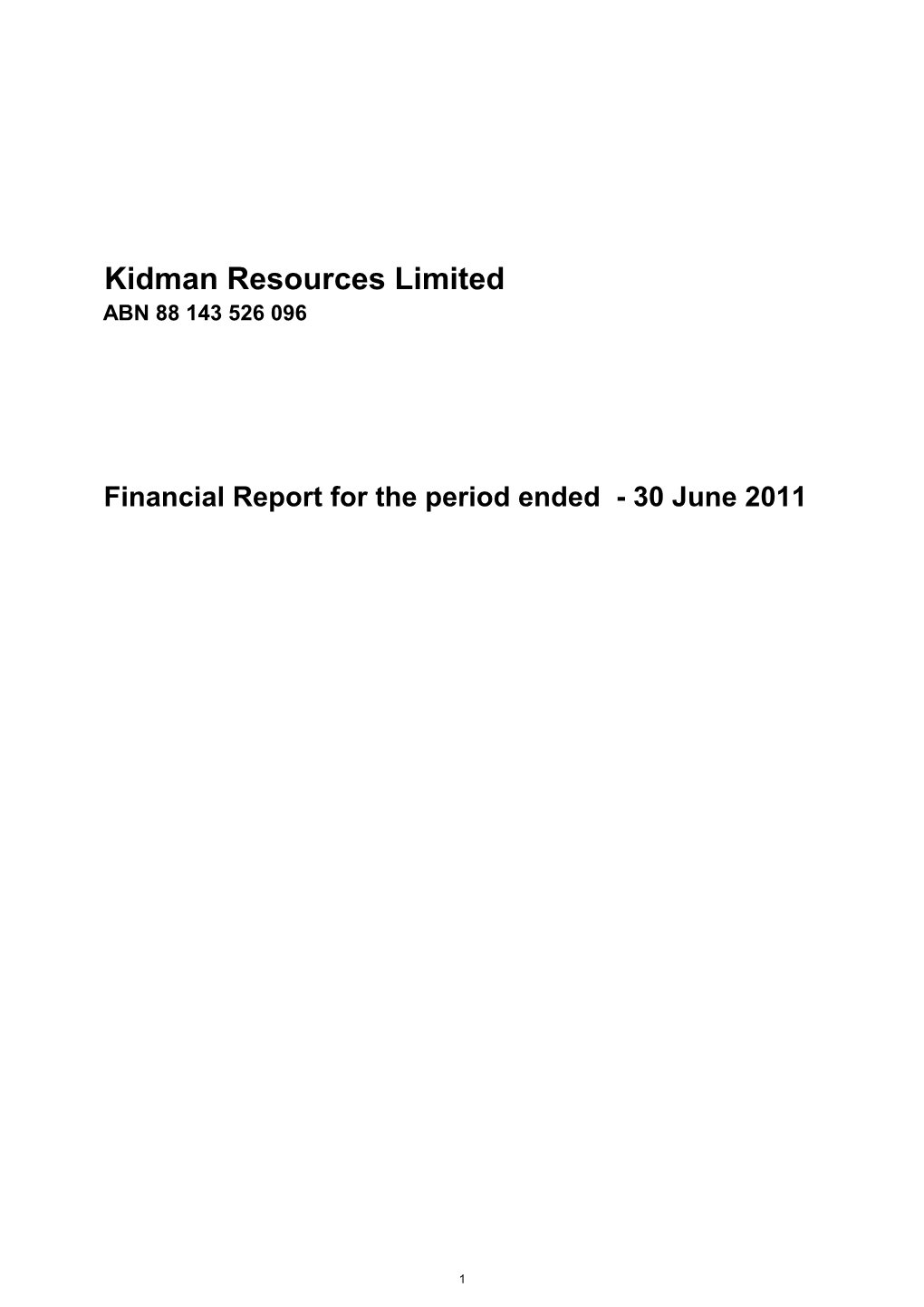Kidman Resources Limited ABN 88 143 526 096