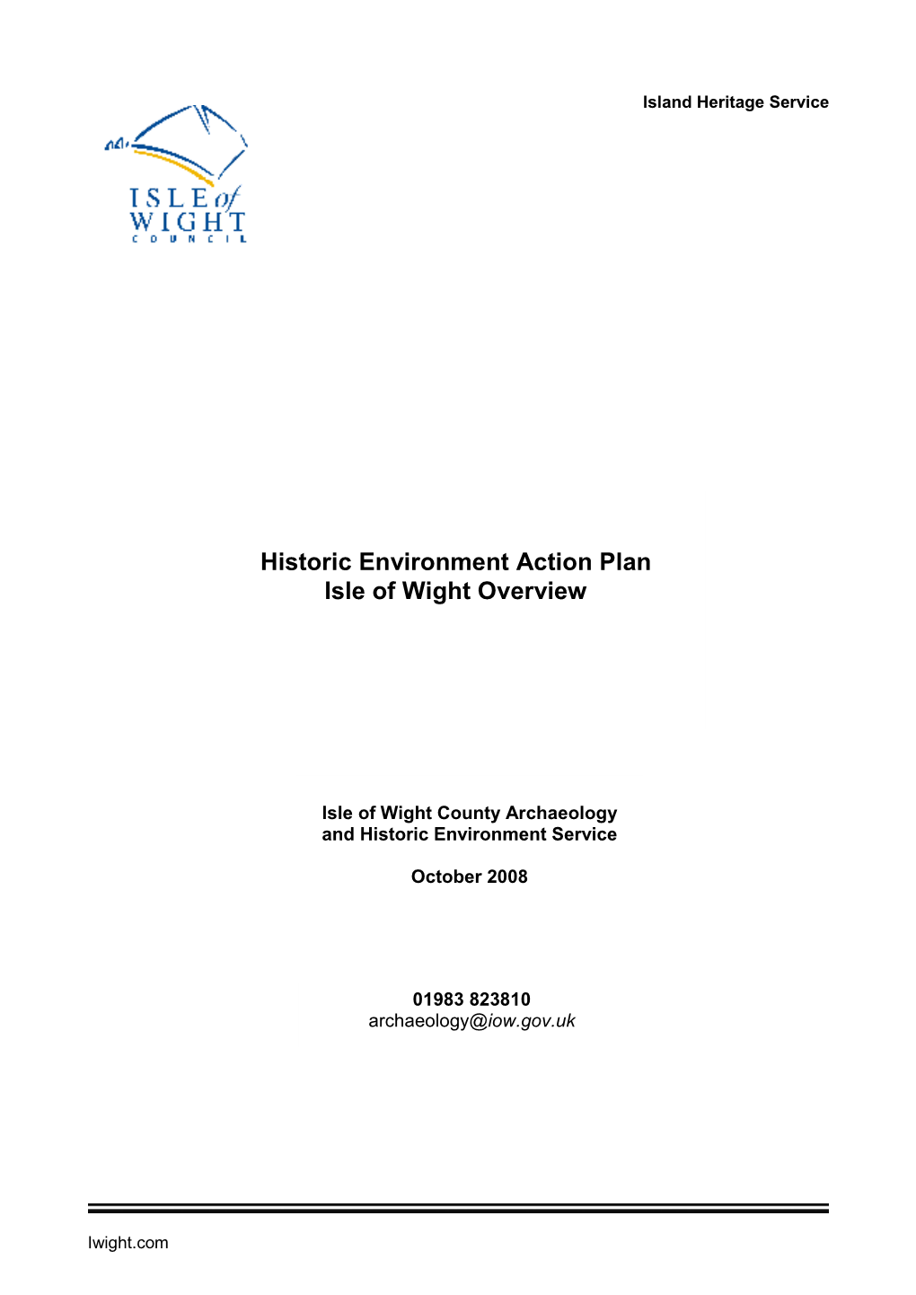 Historic Environment Action Plan Isle of Wight Overview