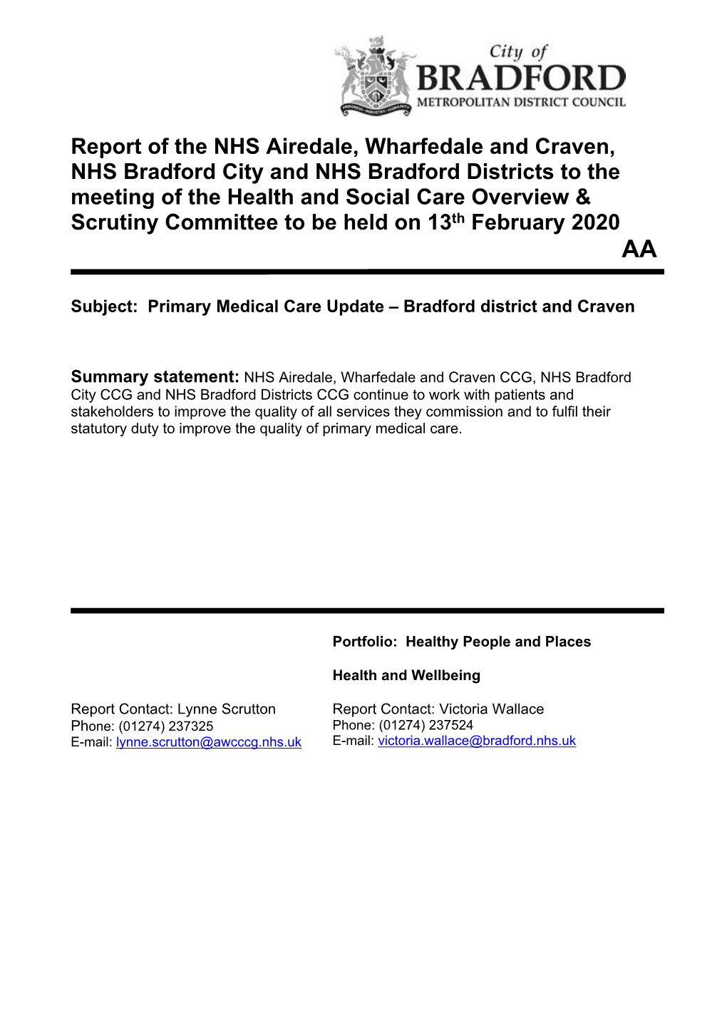 Report of the NHS Airedale, Wharfedale and Craven, NHS Bradford City and NHS Bradford Districts to the Meeting of the Health