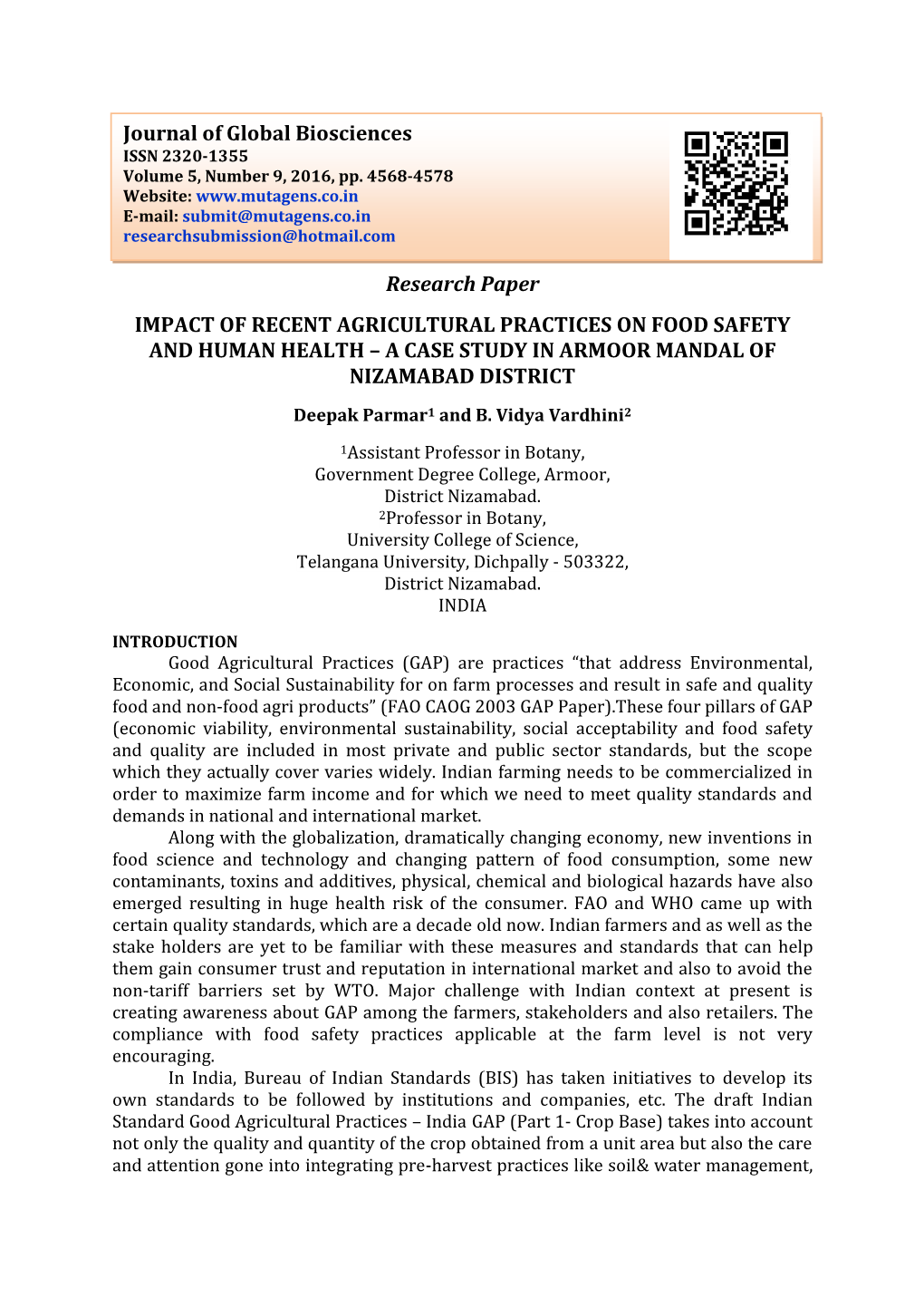 Research Paper IMPACT of RECENT AGRICULTURAL PRACTICES on FOOD SAFETY and HUMAN HEALTH – a CASE STUDY in ARMOOR MANDAL of NIZAMABAD DISTRICT Deepak Parmar1 and B