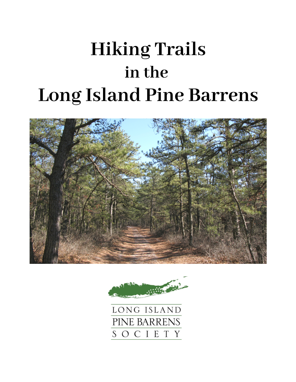 Hiking Trails Long Island Pine Barrens