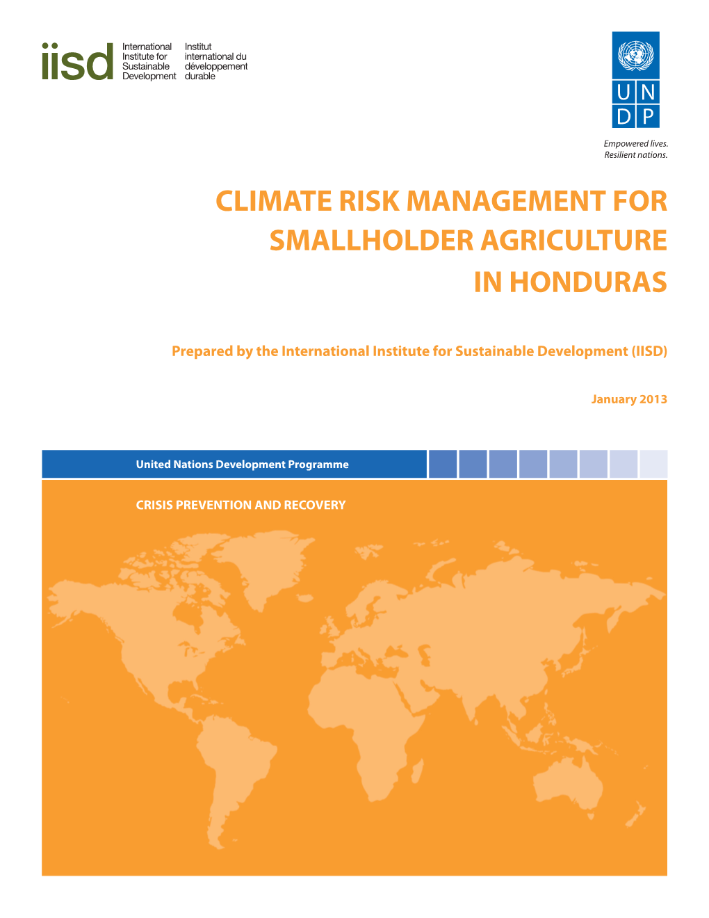 Climate Risk Management for Smallholder Agriculture in Honduras