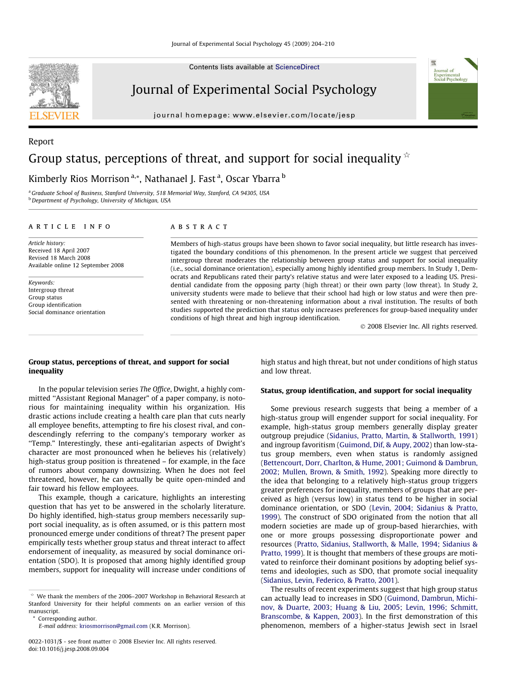 Group Status, Perceptions of Threat, and Support for Social Inequality Q