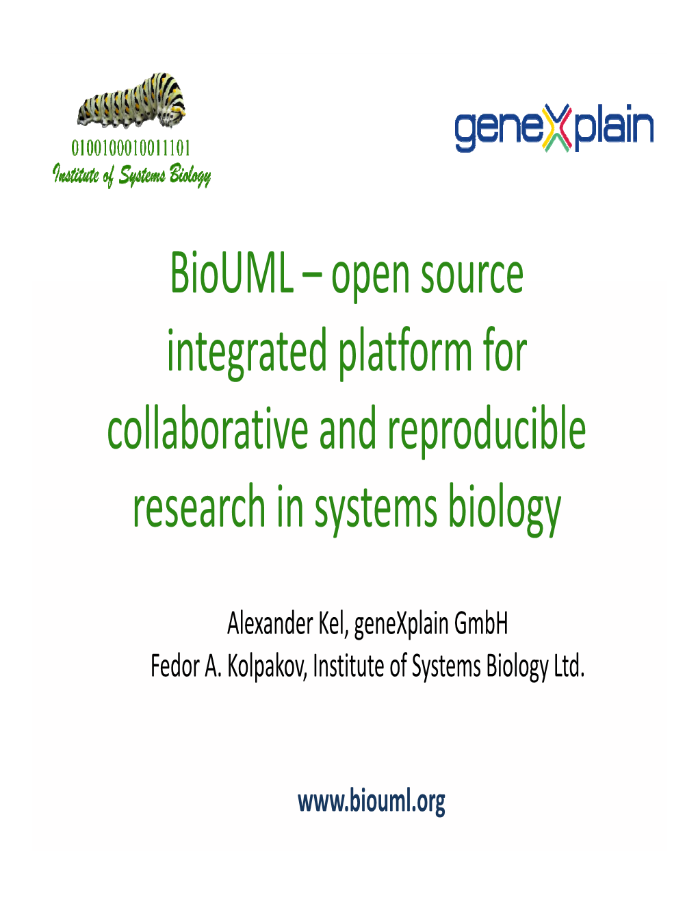Biouml – Open Source Integrated Platform for Collaborative and Reproducible Research in Systems Biology