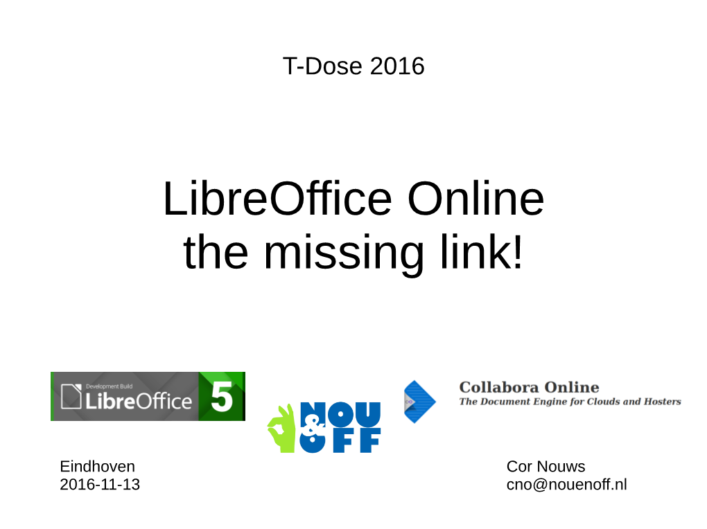 Libreoffice Online the Missing Link!