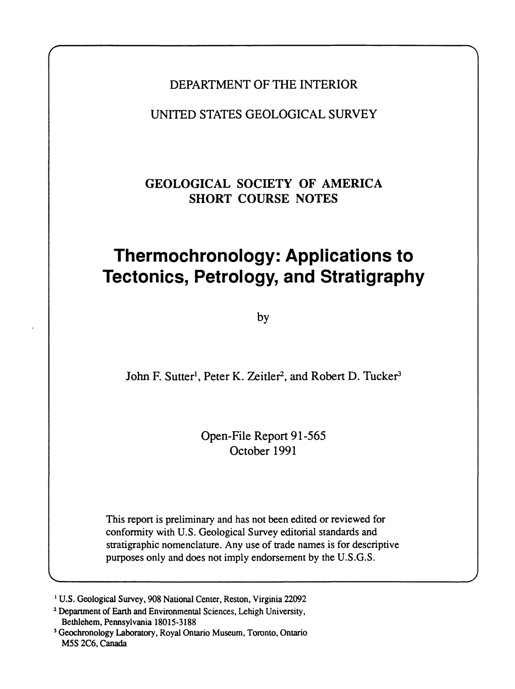 Thermochronology: Applications to Tectonics, Petrology, and Stratigraphy