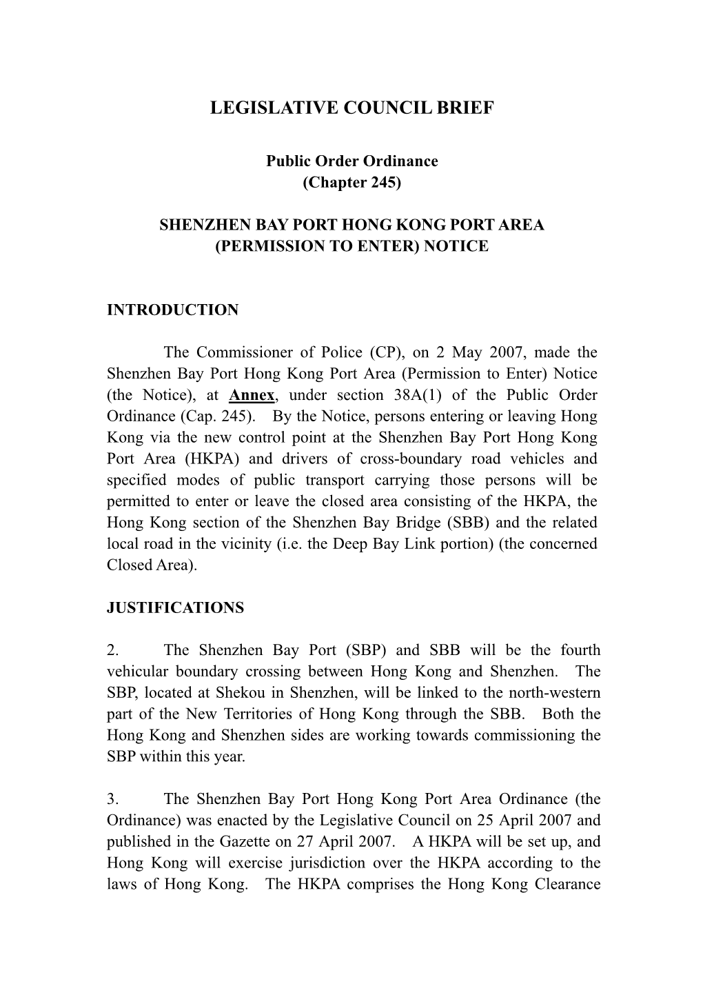 Legislative Council Brief on the Shenzhen Bay Port Hong Kong Port Area