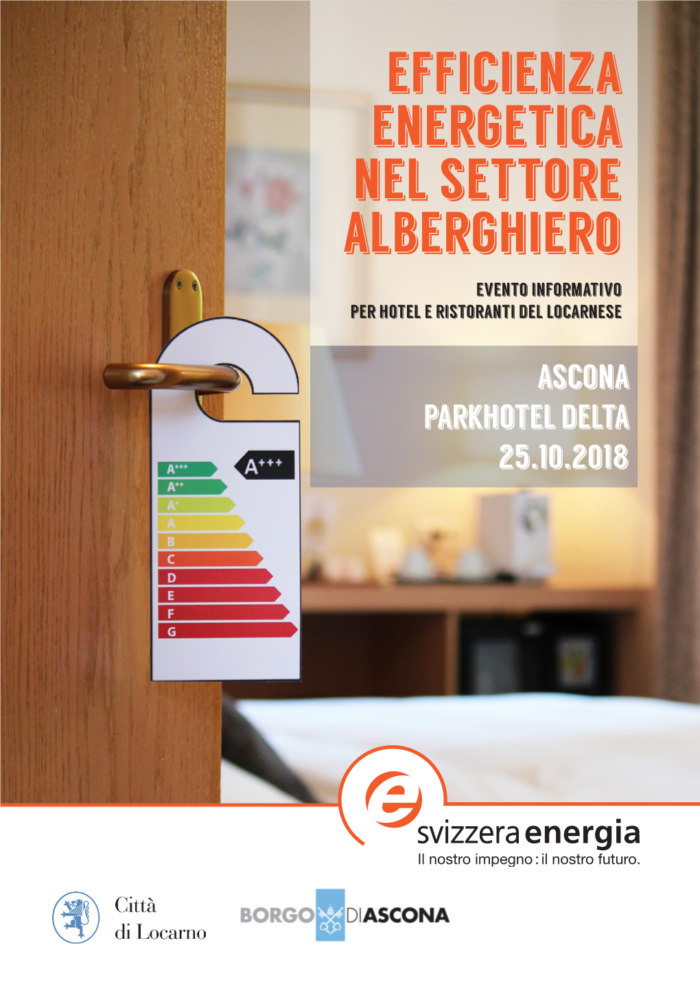 Efficienza Energetica Nel Settore Alberghiero Evento Informativo Per Hotel E Ristoranti Del Locarnese