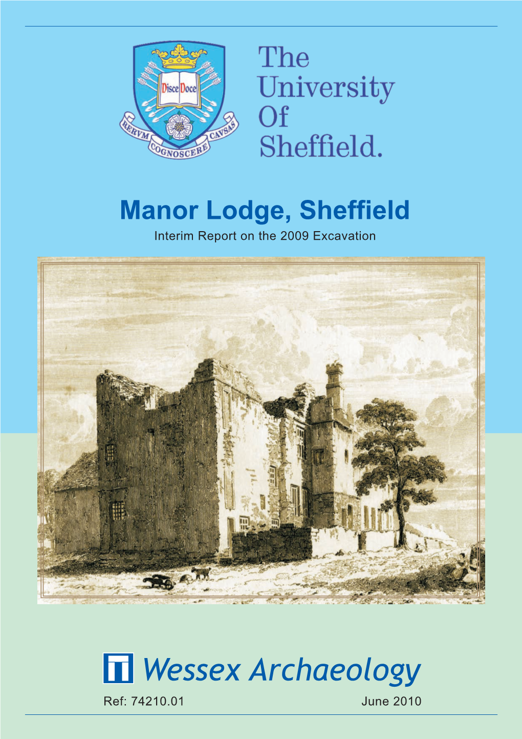 Wessex Archaeology Ref: 74210.01 June 2010