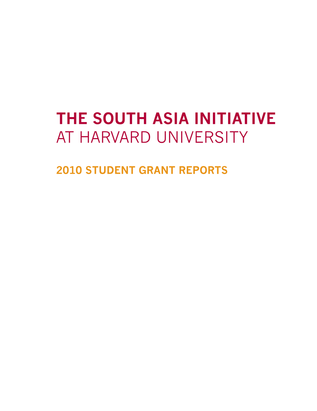 The South Asia Initiative at Harvard University