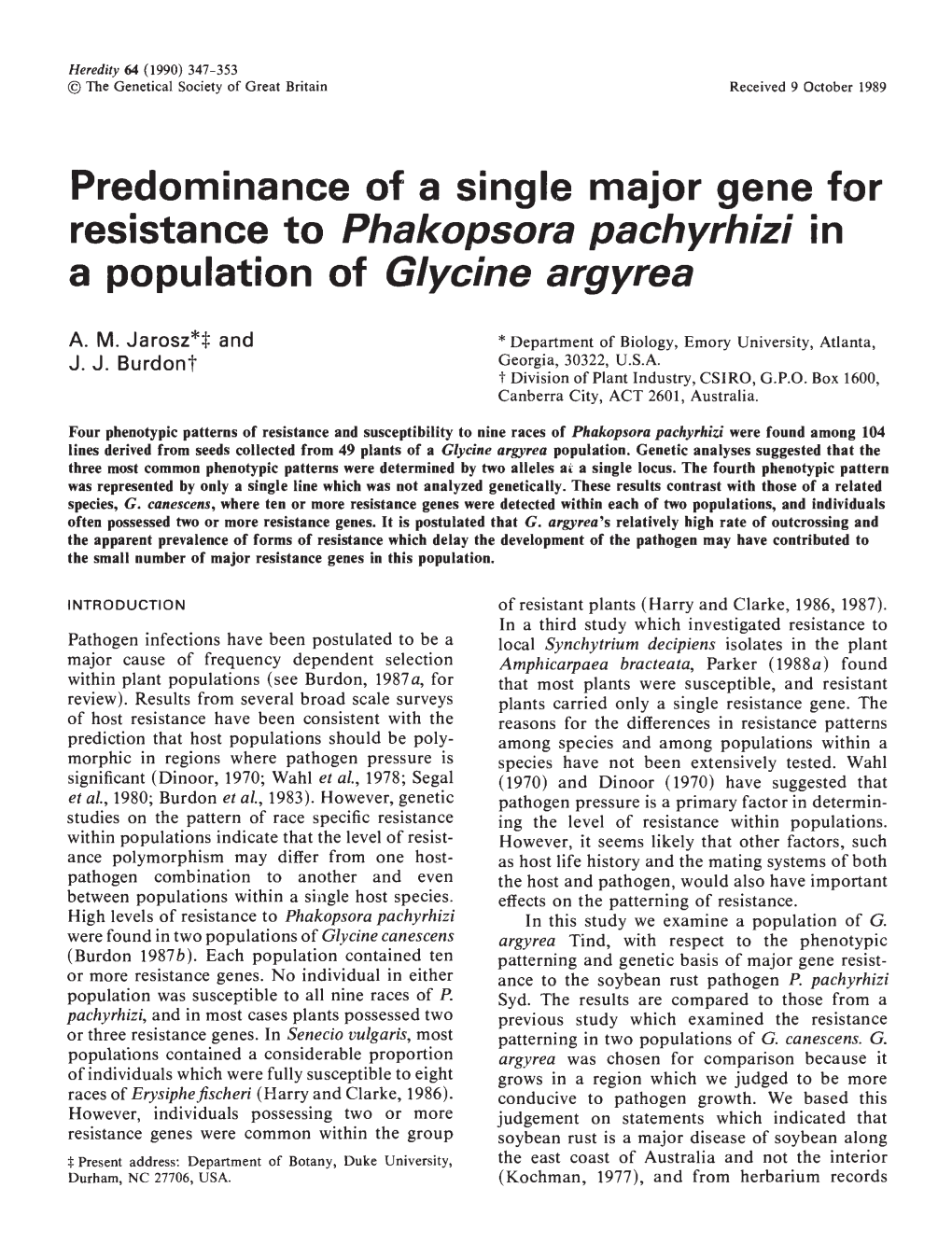 Predominance of a Single Major Gene for Resistance to Phakopsora