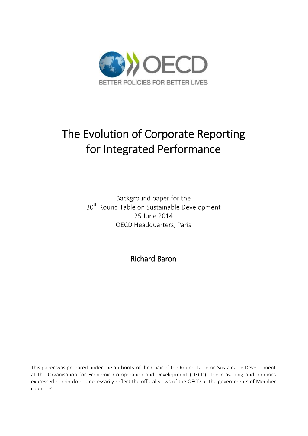 The Evolution of Corporate Reporting for Integrated Performance