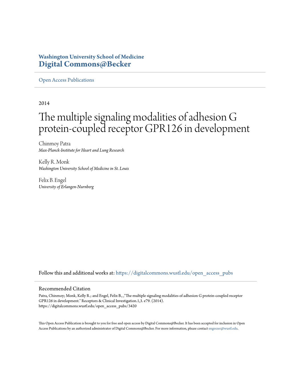 The Multiple Signaling Modalities of Adhesion G Protein-Coupled