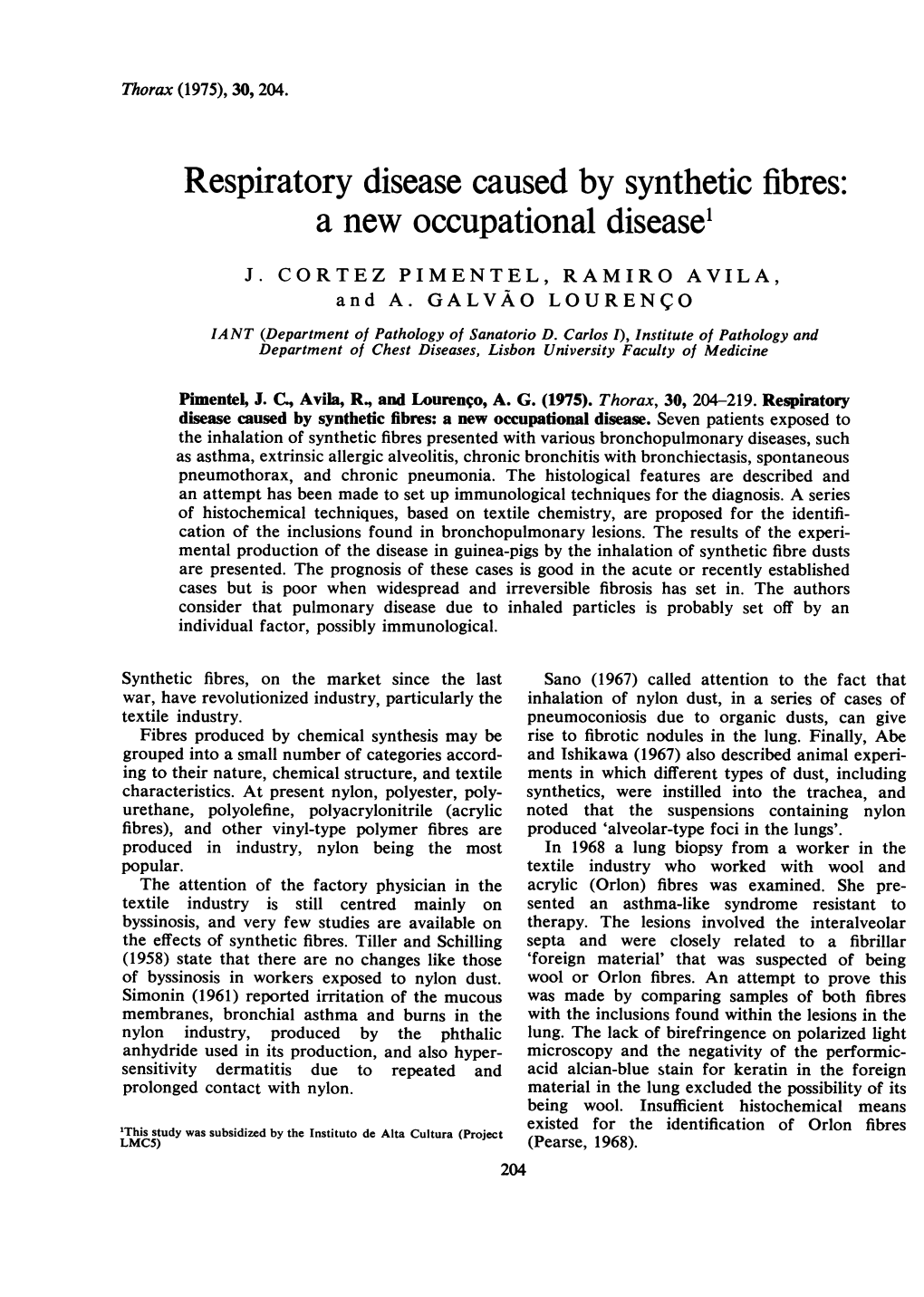 Respiratory Disease Caused by Synthetic Fibres: a New Occupational Disease1