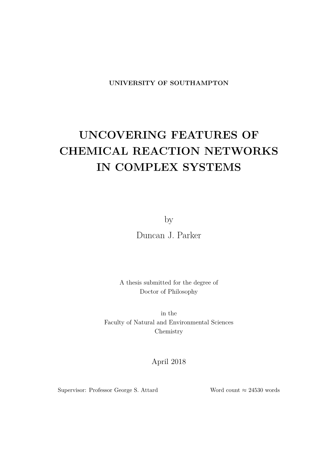 Uncovering Features of Chemical Reaction Networks in Complex Systems