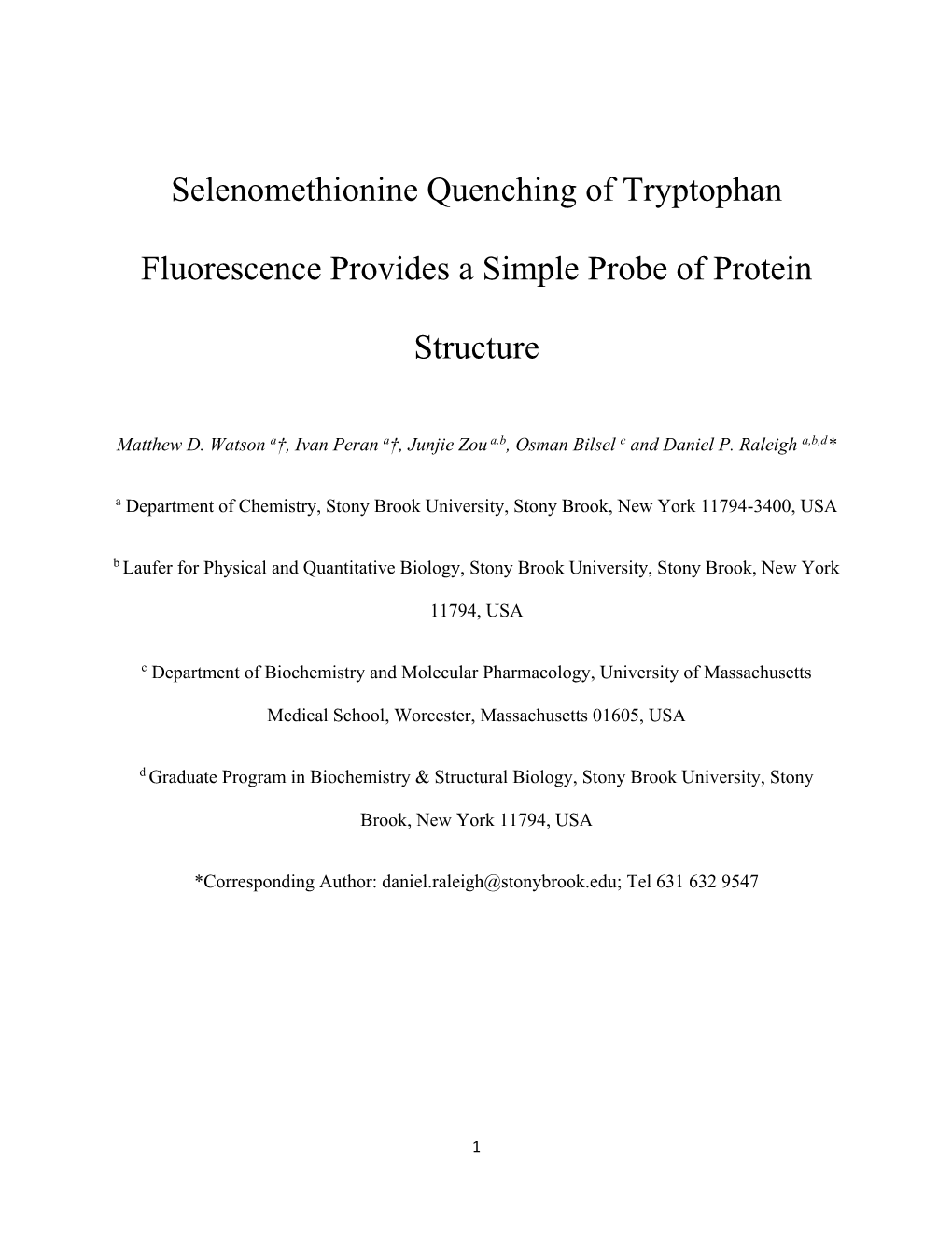 Selenomethionine Quenching of Tryptophan Fluorescence Provides a Simple Probe of Protein