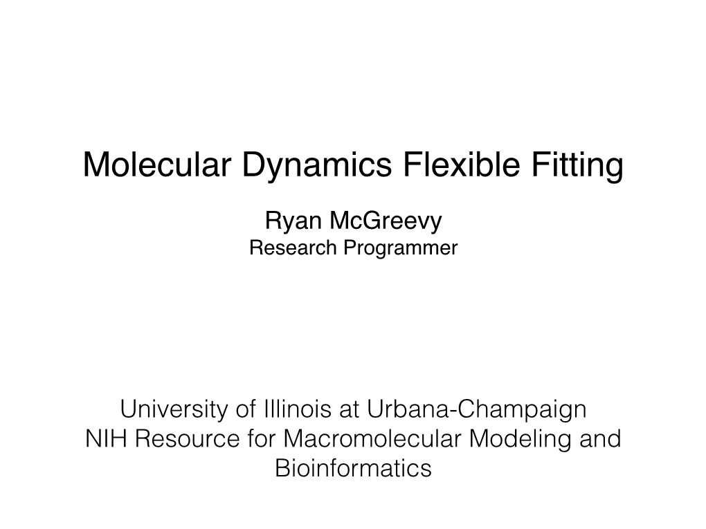 Molecular Dynamics Flexible Fitting