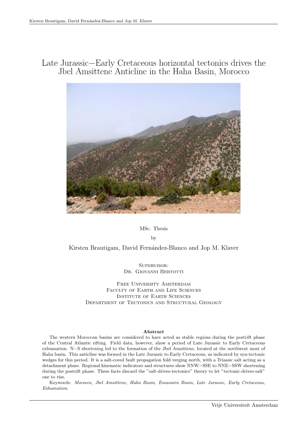 Late Jurassic−Early Cretaceous Horizontal Tectonics Drives the Jbel Amsittene Anticline in the Haha Basin, Morocco