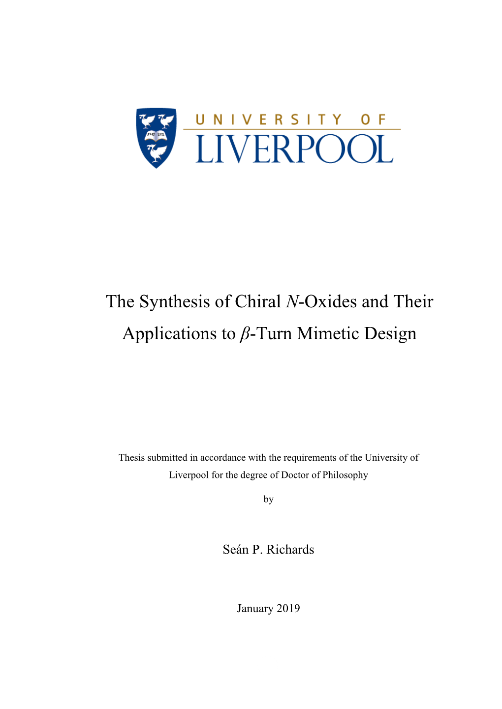 The Synthesis of Chiral N-Oxides and Their Applications to Β-Turn Mimetic Design