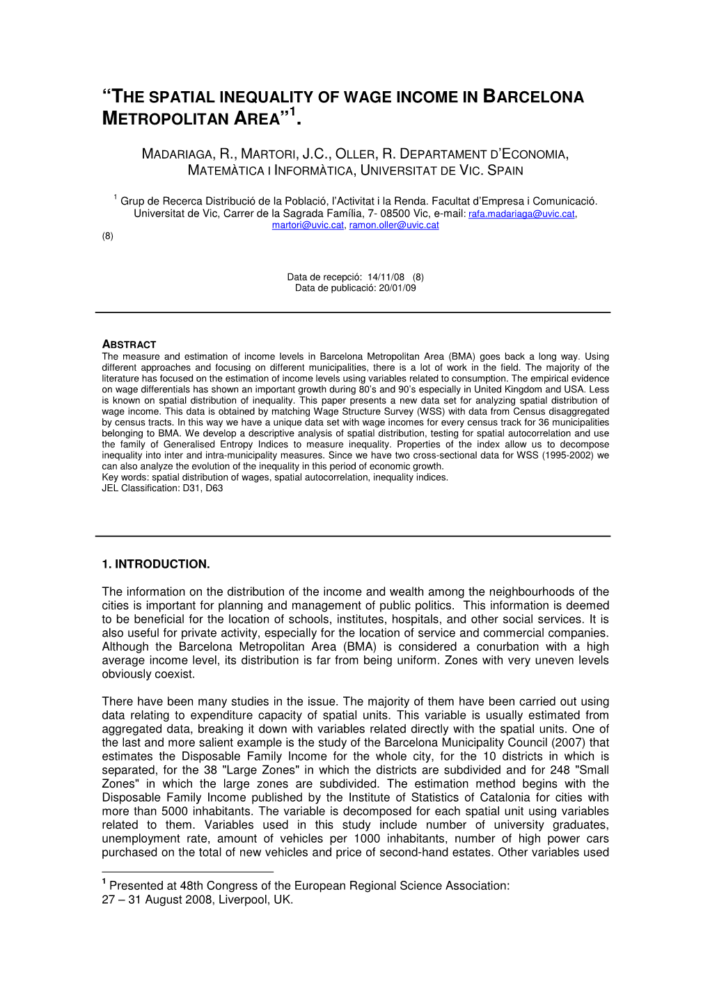 “The Spatial Inequality of Wage Income in Barcelona 1 Metropolitan Area”