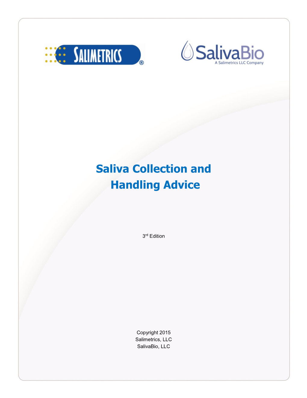 Saliva Collection and Handling Advice
