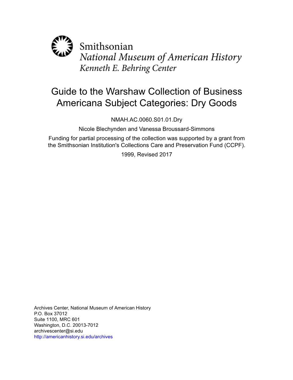 Guide to the Warshaw Collection of Business Americana Subject Categories: Dry Goods