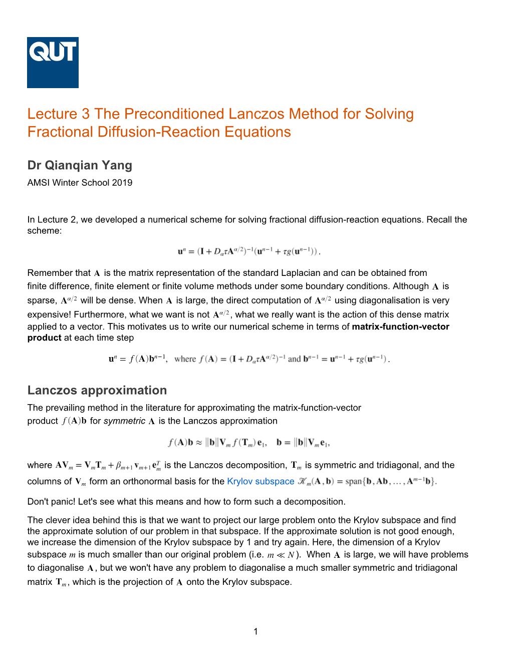 Lecture 3 the Preconditioned Lanczos Method for Solving Fractional Diffusion-Reaction Equations