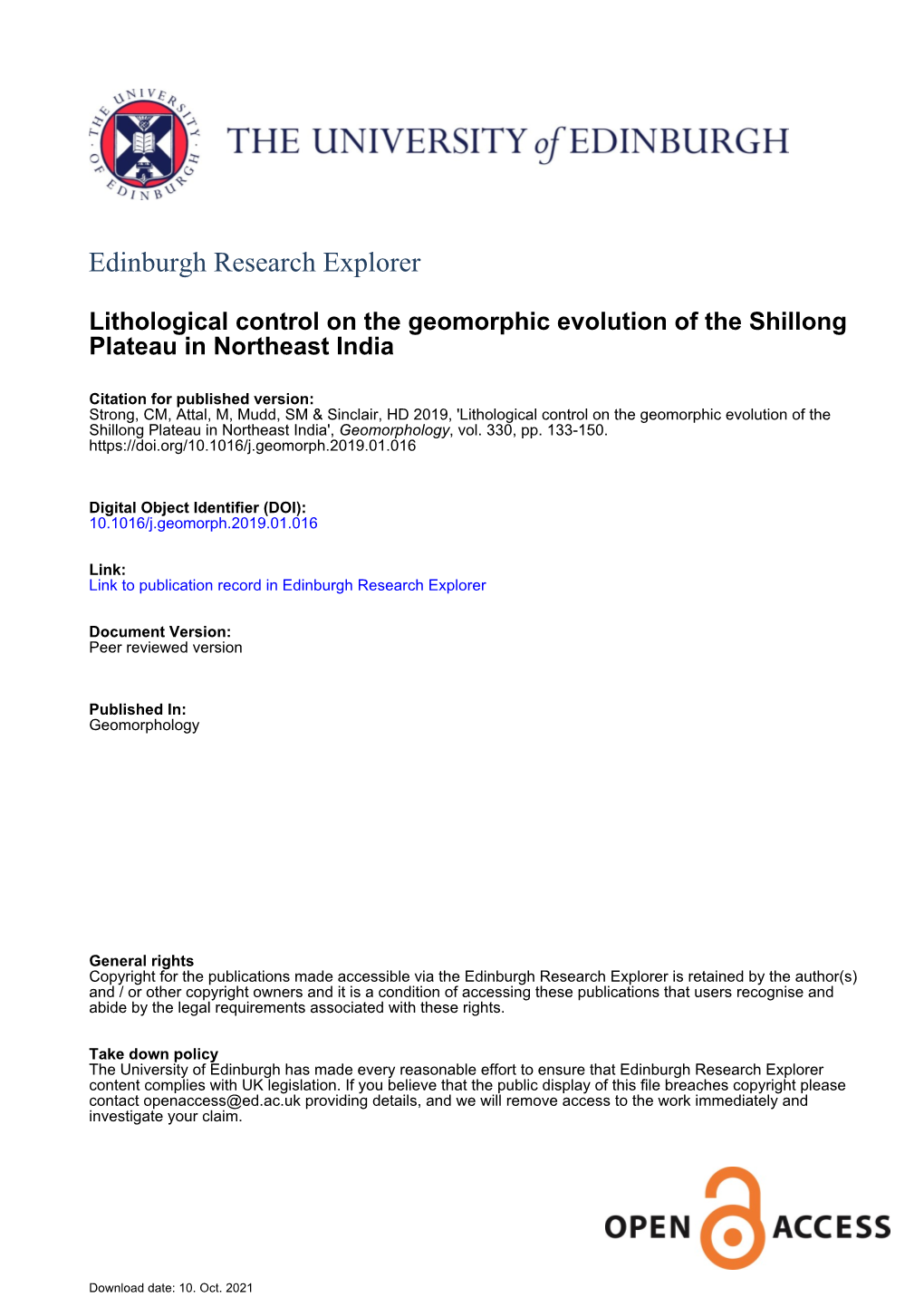 Lithological Control on the Geomorphic Evolution of the Shillong Plateau in Northeast India', Geomorphology, Vol