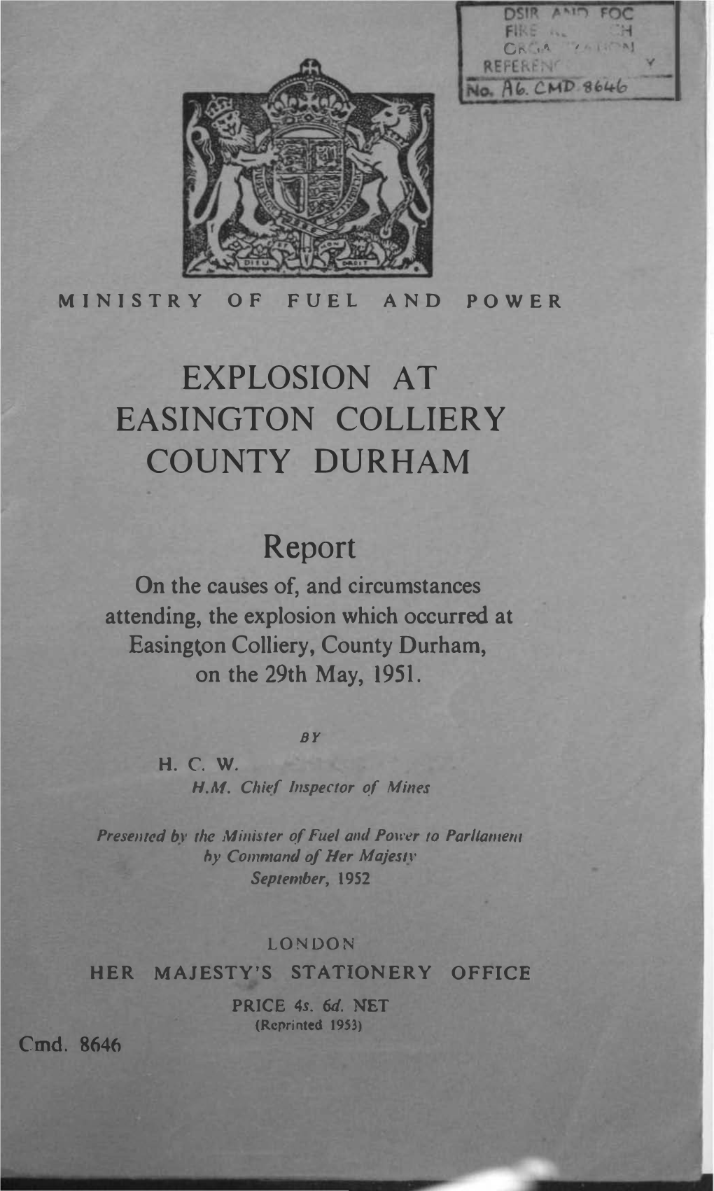 REI [:,;.' EXPLOSION at EASINGTON COLLIERY COUNTY DURHAM Report