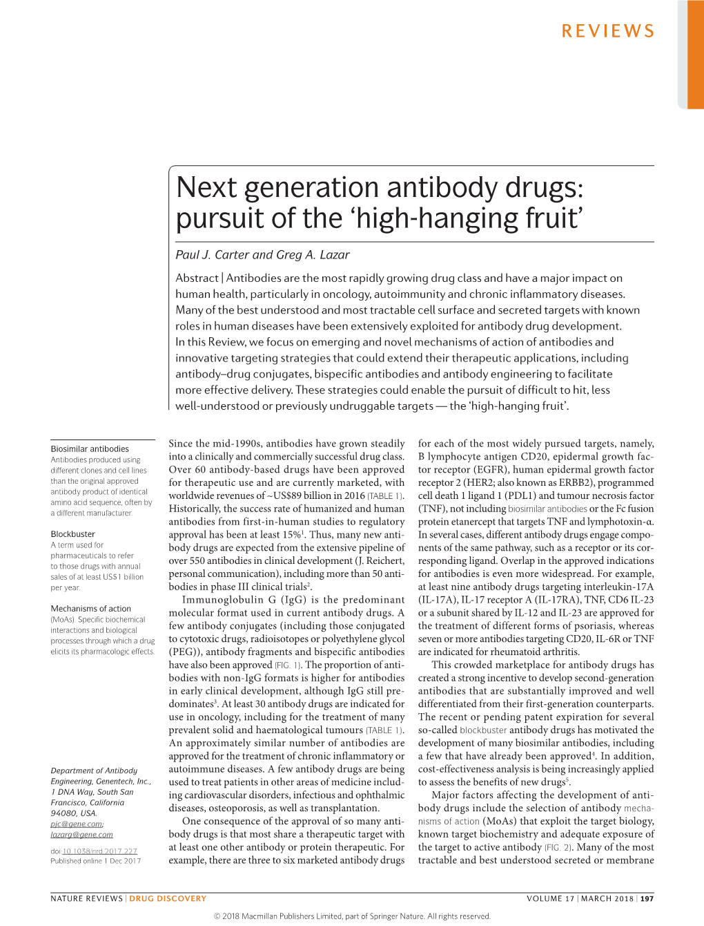 Next Generation Antibody Drugs: Pursuit of the 'High-Hanging Fruit'