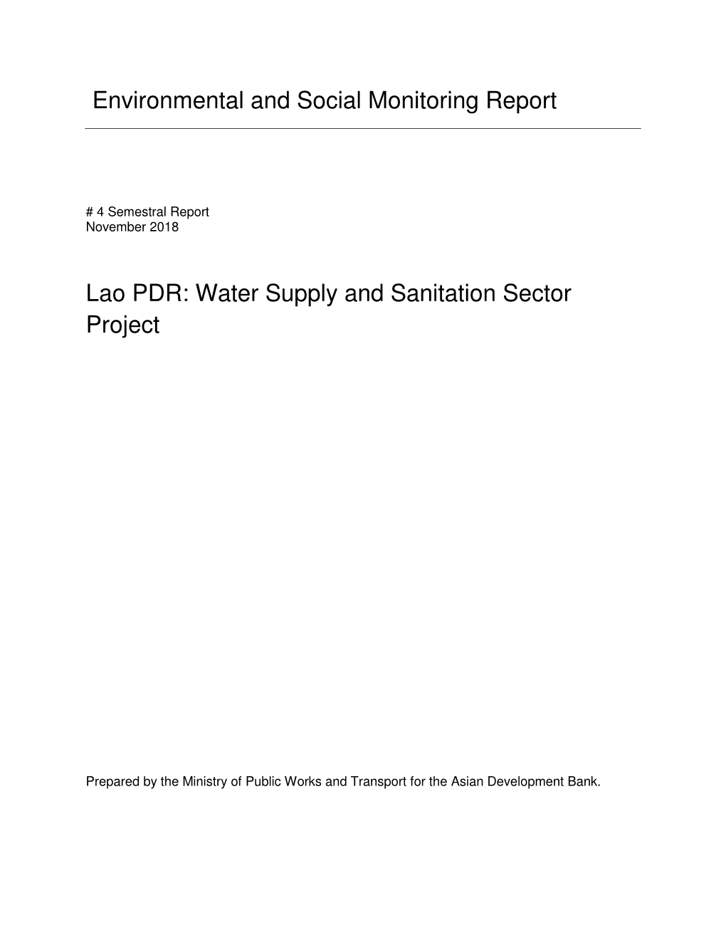 Environmental and Social Monitoring Report Lao PDR: Water Supply and Sanitation Sector Project