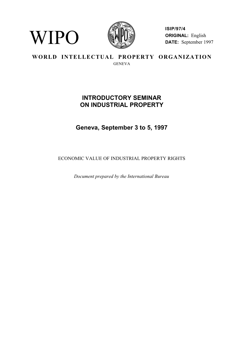 ISIP/97/4: Economic Value of Industrial Property Rights