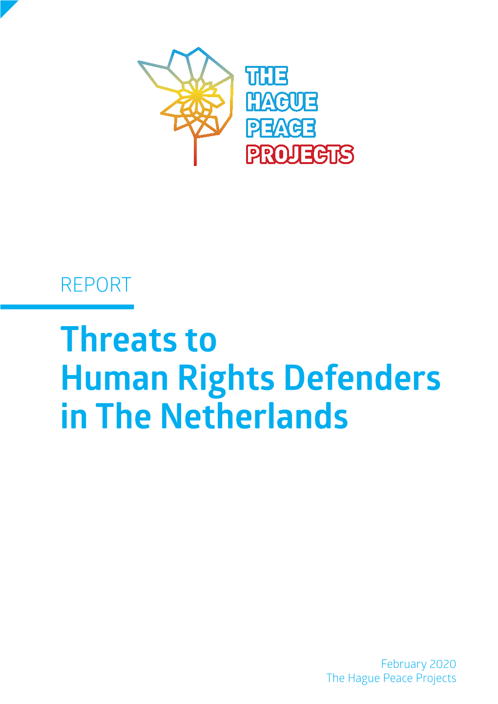 Threats to Human Rights Defenders in the Netherlands