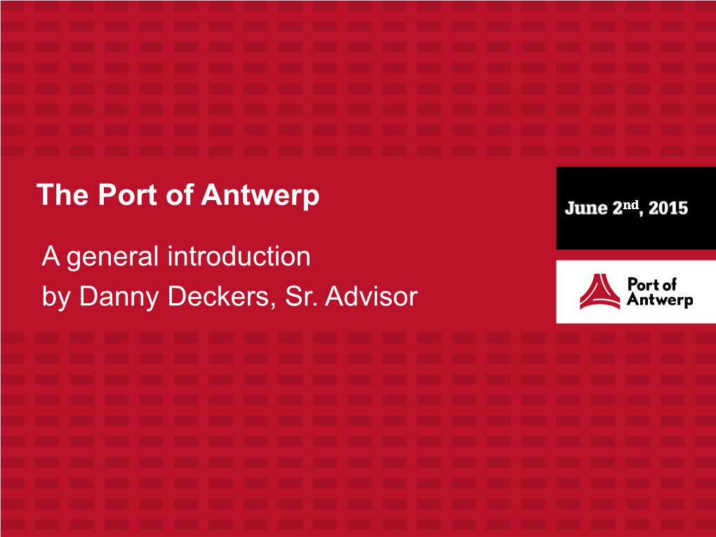 The Port of Antwerp
