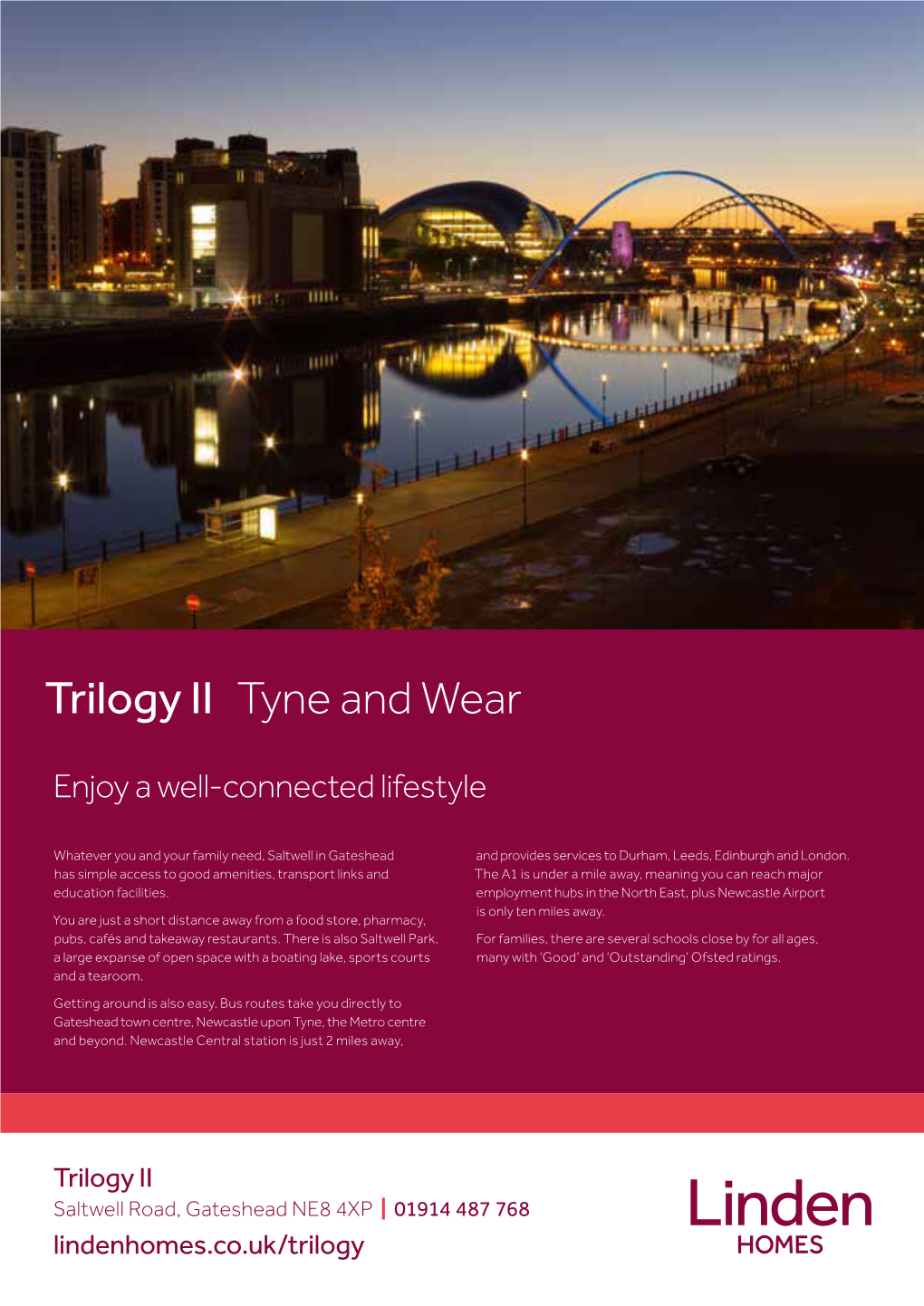 Trilogy II Tyne and Wear