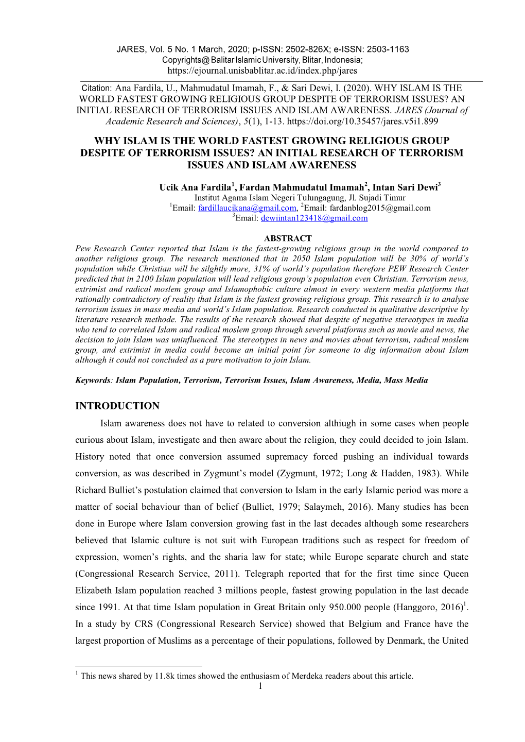 Why Islam Is the World Fastest Growing Religious Group Despite of Terrorism Issues? an Initial Research of Terrorism Issues and Islam Awareness