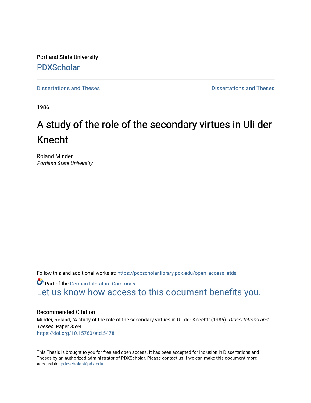 A Study of the Role of the Secondary Virtues in Uli Der Knecht