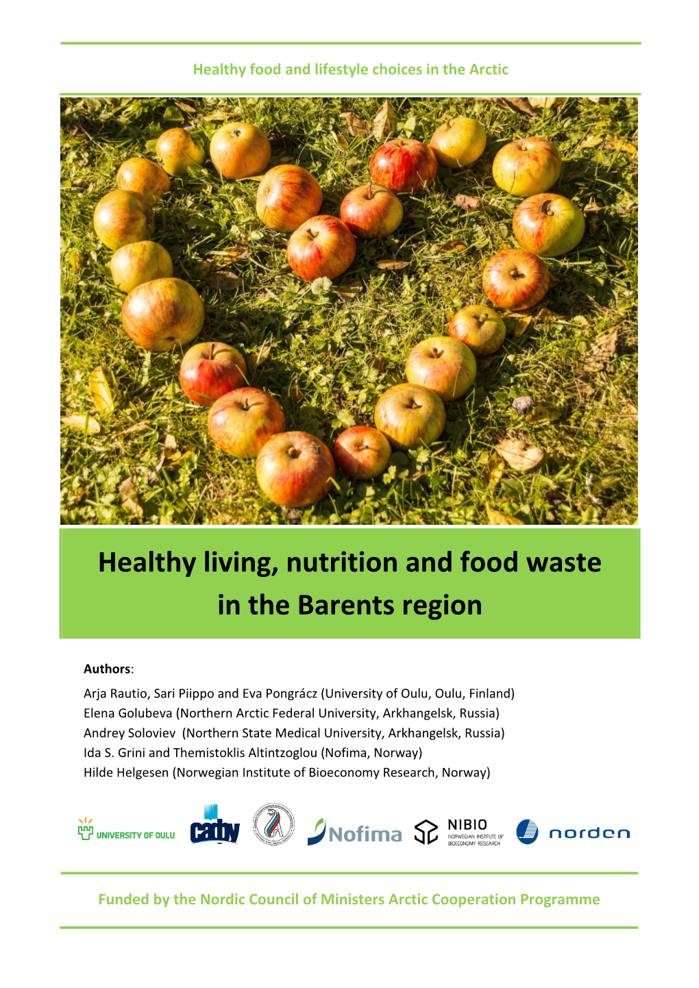 Healthy Living, Nutrition and Food Waste in the Barents Region