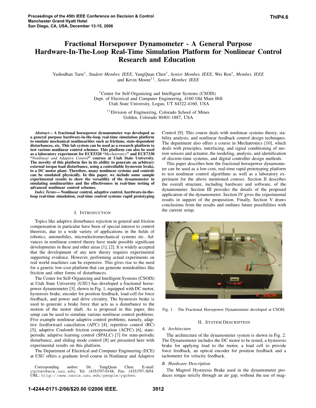 Fractional Horsepower Dynamometer - a General Purpose Hardware-In-The-Loop Real-Time Simulation Platform for Nonlinear Control Research and Education