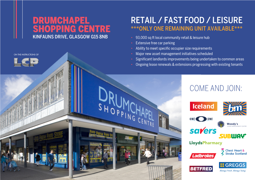 Drumchapel Shopping Centre �E�La Avenue 5 Kinfauns Drive, Glasgow G15 8Nb 85