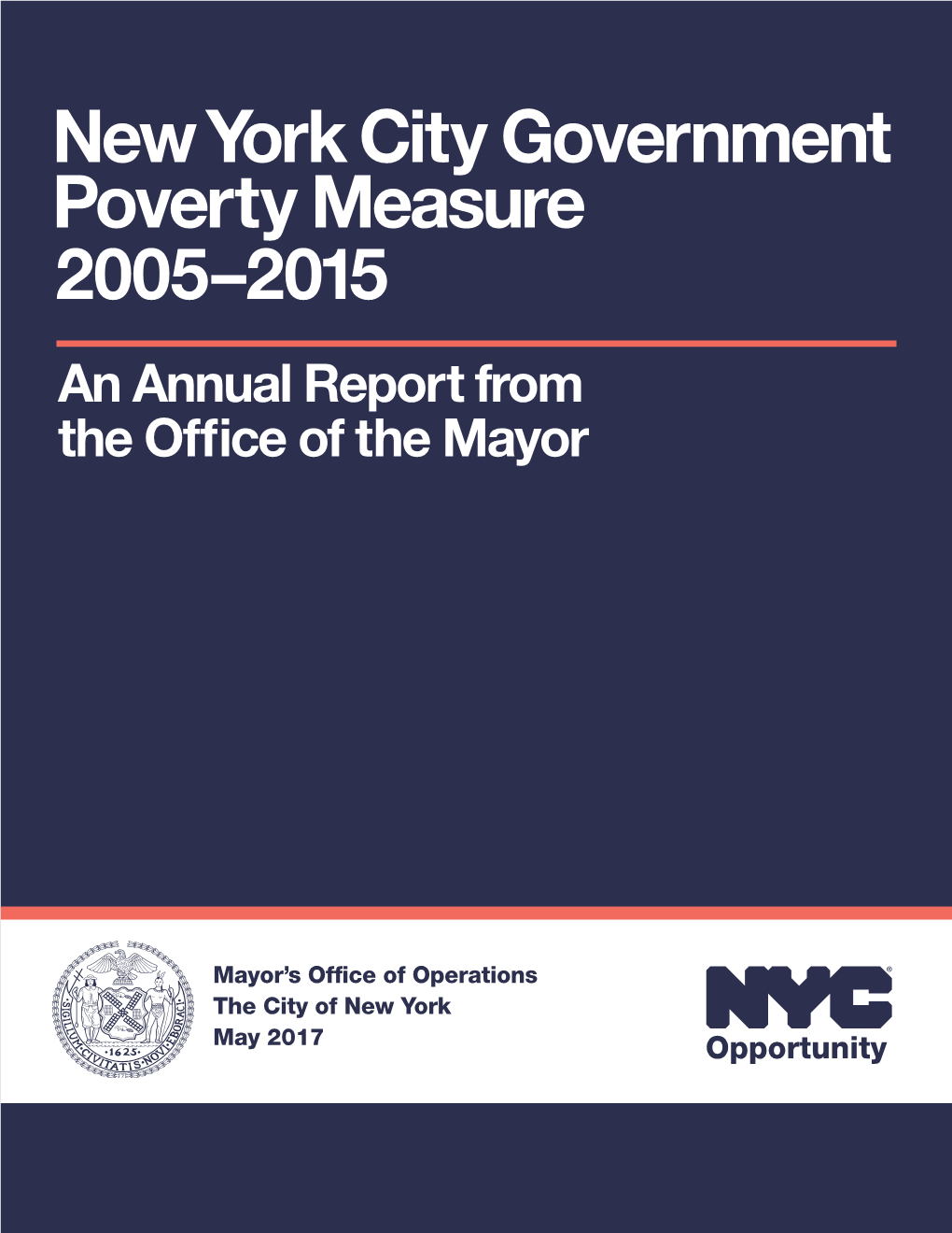 New York City Government Poverty Measure 2005–2015 an Annual Report from the Office of the Mayor